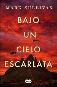 Bajo un cielo escarlata